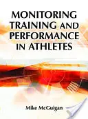 Monitorovanie tréningu a výkonu u športovcov - Monitoring Training and Performance in Athletes