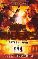 TimeRiders: Brány Ríma (kniha 5) - TimeRiders: Gates of Rome (Book 5)