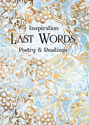 Posledné slová: Poézia a čítanie - Last Words: Poetry & Readings