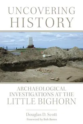 Odkrývanie histórie: Archeologické výskumy pri Little Bighorne - Uncovering History: Archaeological Investigations at the Little Bighorn
