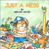 Just a Mess (Len neporiadok) - Just a Mess