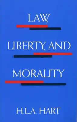 Právo, sloboda a morálka - Law, Liberty, and Morality