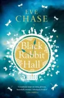 Black Rabbit Hall - Očarujúca záhada od autorky bestselleru Richard & Judy The Glass House - Black Rabbit Hall - The enchanting mystery from the Richard & Judy bestselling author of The Glass House