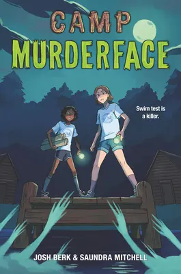Tábor Murderface - Camp Murderface