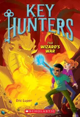 Čarodejníkova vojna (Lovci kľúčov č. 4), 4 - The Wizard's War (Key Hunters #4), 4