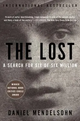 Stratený: Pátranie po šiestich zo šiestich miliónov - The Lost: The Search for Six of Six Million