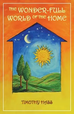 Zázračný svet domova - The Wonder-Full World of the Home