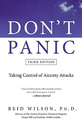 Nepodliehajte panike: Prevzatie kontroly nad záchvatmi úzkosti - Don't Panic: Taking Control of Anxiety Attacks
