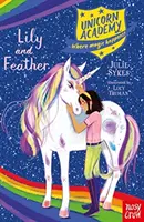 Akadémia jednorožcov: Lily a Feather - Unicorn Academy: Lily and Feather