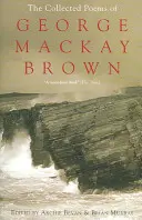 Zbierka básní Georgea Mackaya Browna - Collected Poems of George Mackay Brown