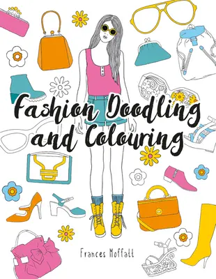 Módne čmáranie a vyfarbovanie - Fashion Doodling and Colouring
