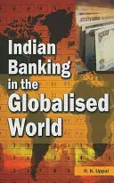 Indické bankovníctvo v globalizovanom svete - Indian Banking in the Globalised World