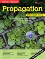 Domáci záhradníci - rozmnožovanie - Home Gardeners Propagation