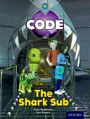 Žraločia ponorka - Project X Code: Shark the Shark Sub