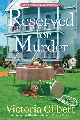 Rezervované pre vraždu: A Booklover's B&b Mystery - Záhada pre milovníkov kníh - Reserved for Murder: A Booklover's B&b Mystery