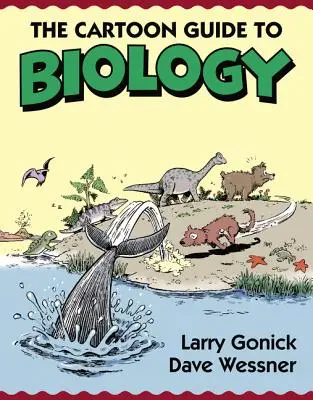 Kreslený sprievodca biológiou - The Cartoon Guide to Biology
