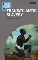 Krátke dejiny transatlantického otroctva - A Short History of Transatlantic Slavery