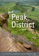 Skalné chodníky Peak District - Sprievodca po geológii a scenérii - Rock Trails Peak District - A Hillwalker's Guide to the Geology & Scenery
