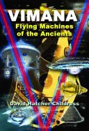 Vimana: Lietajúce stroje starých ľudí - Vimana: Flying Machines of the Ancients