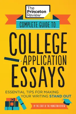 Kompletný sprievodca esejami na prihlášku na vysokú školu: Základné tipy, ako vyniknúť v písaní - Complete Guide to College Application Essays: Essential Tips for Making Your Writing Stand Out