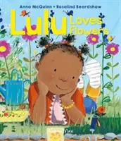 Lulu miluje kvety - Lulu Loves Flowers