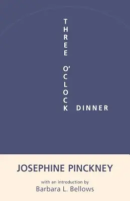 Večera o tretej hodine - Three O'Clock Dinner