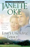 Nekonečný odkaz lásky - Love's Unending Legacy