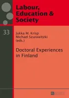 Doktorandské skúsenosti vo Fínsku - Doctoral Experiences in Finland