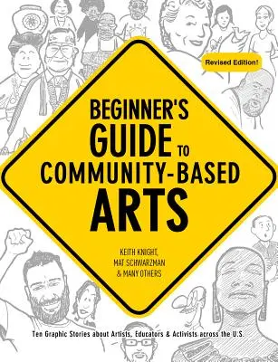 Príručka pre začiatočníkov o umení v komunite, 2. vydanie - Beginner's Guide to Community-Based Arts, 2nd Edition