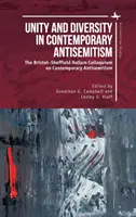 Jednota a rozmanitosť v súčasnom antisemitizme: Bristol-Sheffield Hallam Colloquium on Contemporary Antisemitism (Kolokvium o súčasnom antisemitizme) - Unity and Diversity in Contemporary Antisemitism: The Bristol-Sheffield Hallam Colloquium on Contemporary Antisemitism