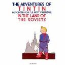 Tintin v krajine Sovietov - Tintin in the Land of the Soviets