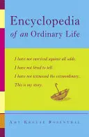 Encyklopédia obyčajného života: Memoáre - Encyclopedia of an Ordinary Life: A Memoir