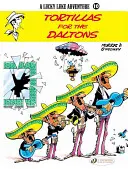 Tortilly pre Daltonovcov - Tortillas for the Daltons