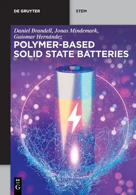 Polovodičové batérie na báze polymérov - Polymer-based Solid State Batteries
