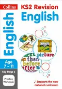 Collins Ks2 Sats Revision and Practice - New 2014 Curriculum Edition -- Ks2 English: Praktický zošit - Collins Ks2 Sats Revision and Practice - New 2014 Curriculum Edition -- Ks2 English: Practice Workbook