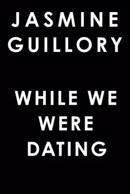 Kým sme spolu chodili - While We Were Dating