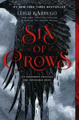 Šesť vrán - Six of Crows