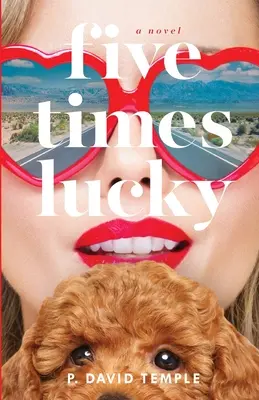 Päťkrát šťastie - Five Times Lucky