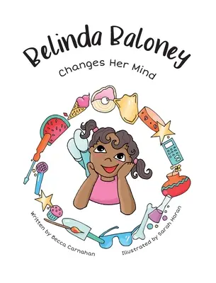 Belinda Baloneyová mení názor - Belinda Baloney Changes Her Mind