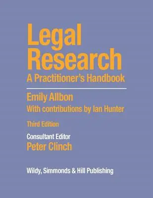 Právny výskum: Príručka pre právnika - Legal Research: A Practitioner's Handbook