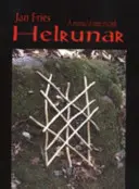 Helrunar: Príručka runovej mágie - Helrunar: A Manual of Rune Magick