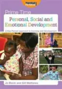 Osobnostný, sociálny a emocionálny rozvoj - prístup kľúčovej osoby k učeniu a rozvoju - Personal, Social and Emotional Development - A Key Person Approach to Learning and Development
