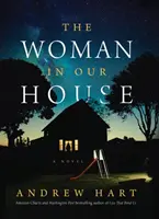 Žena v našom dome - The Woman in Our House