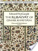 The Rubiyt of Omar Khayym: Prvé a piate vydanie - The Rubiyt of Omar Khayym: First and Fifth Editions