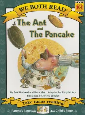 Obaja čítame - Mravec a palacinka (Pb) - We Both Read-The Ant and the Pancake (Pb)