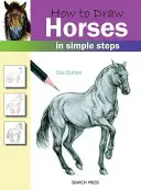 Ako nakresliť kone v jednoduchých krokoch - How to Draw Horses in Simple Steps