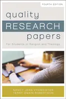 Kvalitné výskumné práce: Pre študentov náboženstva a teológie - Quality Research Papers: For Students of Religion and Theology