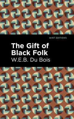 Dar čierneho ľudu - The Gift of Black Folk