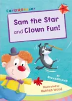 Hviezda Sam & Klaun Fun (Early Reader) - Sam the Star & Clown Fun (Early Reader)