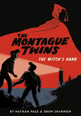 Dvojčatá Montagueovci: Čarodejnícka ruka - The Montague Twins: The Witch's Hand
